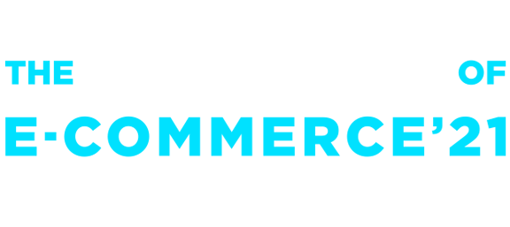 The Future of E-Commerce - Edição Logística 2021 | E-Commerce Brasil